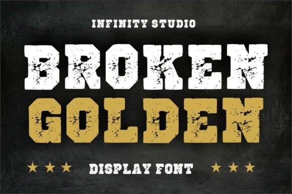 Broken Golden Font for Bold Campaign Headlines