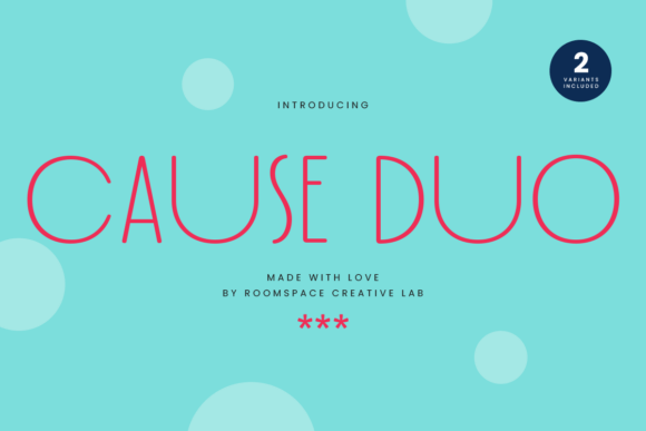 Cause Duo: A Playful Display Font for Modern Editorial Design