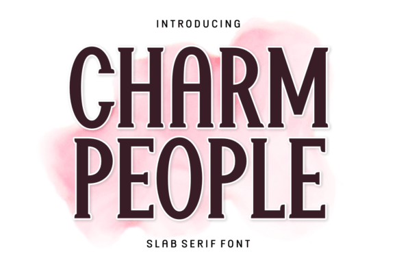 Charm People Font: A Modern Serif for Bold Campaigns