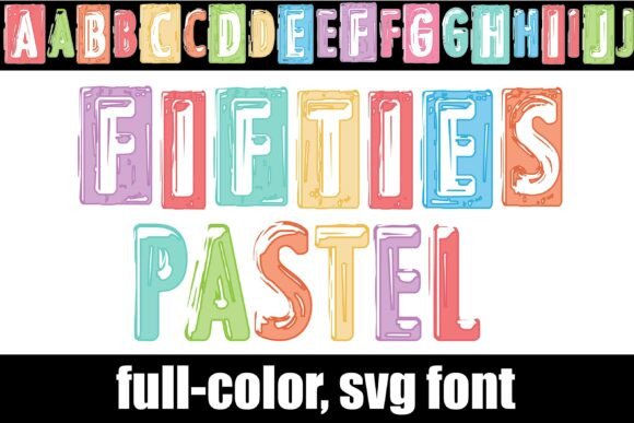 Fifties Pastel: A Retro Typeface for Modern Editors