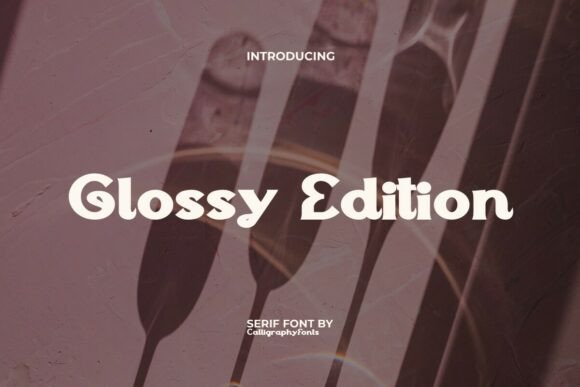 Glossy Edition Font for Elegant Craft Designs