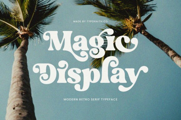 Magic Display: A Retro Serif Font for Makers