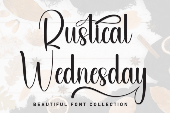Rustical Wednesday: A Charming Script Handwritten Font
