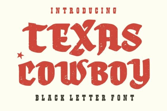 Texas Cowboy: A Bold Blackletter Font for Branding
